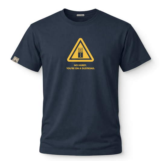 No Hurry Warning Sign Navy Tee